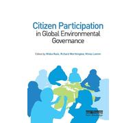 Richard Worthin Citizen Participation in Global Environmental Govern (Tascabile)