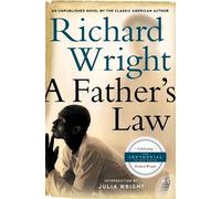 Richard Wright A Father's Law (Tascabile)