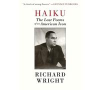 Richard Wright Haiku (Copertina rigida)