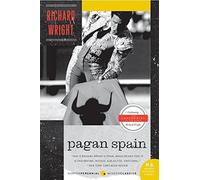 Richard Wright Pagan Spain (Tascabile)
