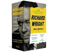 Richard Wright Richard Wright: The Library of America Unex (Mixed Media Product)