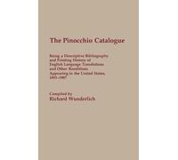 Richard Wunderlich The Pinocchio Catalogue (Copertina rigida)