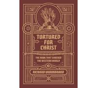 Richard Wurmbrand Tortured for Christ (Tascabile)