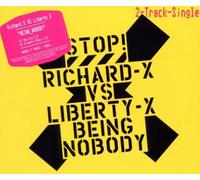 Richard X Vs.Liberty X - Being Nobody (2 Track)