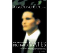 Richard Yates A Good School (Tascabile)