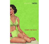 Richard Yates Liars in Love (Tascabile)