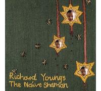 Richard Youngs The Naive Shaman Album