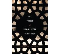 Richard Youngs The Puzzle of Non-Western Democracy (Tascabile)