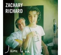 Richard, Zachary - J'Aime La Vie