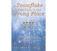 Richard Zakka A Snowflake Never Falls in the Wrong Place (Tascabile)