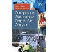 Richard Zerbe, Principles and Standards for Benefit-Cost Ana (Copertina rigida)