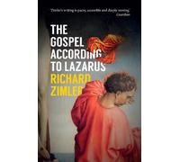 Richard Zimler The Gospel According to Lazarus (Copertina rigida)