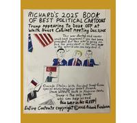 Richard's 2025 Book of Best Political Cartoons
