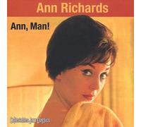 Richards, Ann - Ann Man!