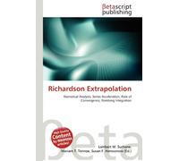 Richardson Extrapolation: Numerical Analysis, Series Acceleration, Rate of Convergence, Romberg Integration