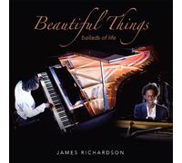Richardson, James - Beautiful Things: Ballads Of Life