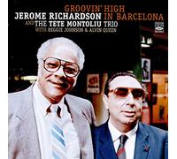 Richardson Jerome & Tete Montoliu Trio - Groovin' High In Barcelona