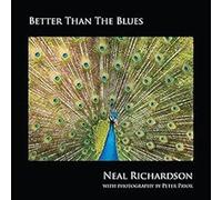 Richardson, Neal - Better Than The Blues