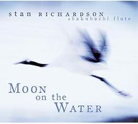 Richardson Stan - Moon On The Water