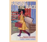 Riché J. Daniel Barnes Raising the Race (Copertina rigida) Families in Focus