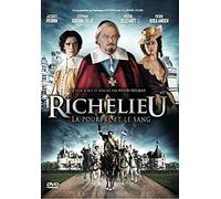 Richelieu, la pourpre et le sang