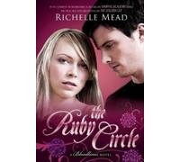 Richelle Mead The Ruby Circle (Tascabile) Bloodlines