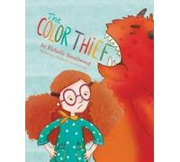 Richelle Smallwood The Color Thief (Tascabile)