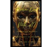Richer Dad With AI, Poorer Dad Without: Psychology of Trading