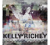 Richey, Kelly - Shakedown Soul