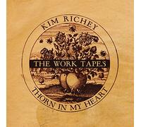 Richey, Kim - Thorn In My Heart: The Work Tapes (2 LP)
