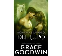 Richiamo Selvaggio del Lupo