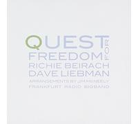 Richie, Dave Liebman, Jim Mcneely & Hr Big Band Beirach - Quest for Freedom