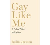 Richie Jackson Gay Like Me (Copertina rigida)