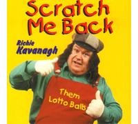 Richie Kavanagh - Scratch Me Back [Import]