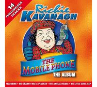 Richie Kavanagh - The Mobile Phone [Import]
