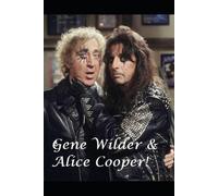 Richie Pryor Gene Wilder & Alice Cooper (Tascabile)