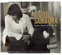 Richie Sambora - Hard Times Come Easy