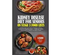Richie Smile Wal Kidney Disease Diet for Seniors on Stage 3 Food Li (Tascabile)