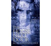 Richie Tankersley Cusick The House Next Door (Tascabile)