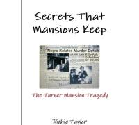 Richie Taylor Secrets That Mansions Keep (Tascabile)