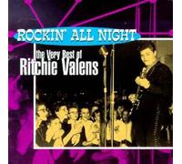 Richie Valens - Rockin' All Night: The Very Best of Ritchie Valens