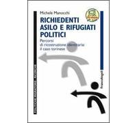 Richiedenti asilo e rifugiati politici. Percorsi di ricostruzione identitaria: il caso torinese