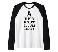 Richiesta Informazioni su Teoria della cospirazione della Parodia del Test oculare degli Illuminati Maglia con Maniche Raglan