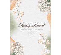 Richly Rooted: A Soft Wealth Journal for Mama & Baby: A generational wealth handbook