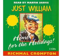 Richmal Crompton Richmal Crompton Just William Home for the Holidays (CD)