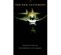 Richmond A Lattimore New Testament Bible-OE-Lattimore (Tascabile)