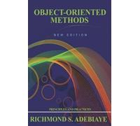 Richmond S Adebiaye Object-Oriented Methods (Tascabile)
