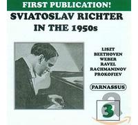 Richter, Sviatoslav - Sviatoslav Richter In The 1950s Vol. 3