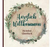 Richtfest Gästebuch: Herzlich Willkommen im neuen Zuhause das Richtfest Geschenk ein Album Hausbau zum Eintragen für Gäste und Handwerker auf Baustelle ein Erinnerungsbuch zum Einzug für Ehepaar