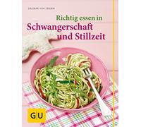 Richtig essen in Schwangerschaft und Stillzeit